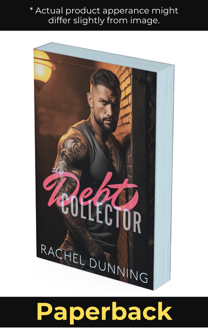The Debt Collector (Paperback) - Steamy Standalone HEA Romance Series
