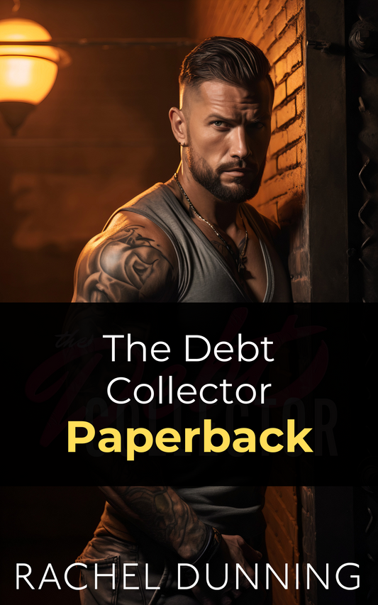 The Debt Collector (Paperback) - Steamy Standalone HEA Romance Series