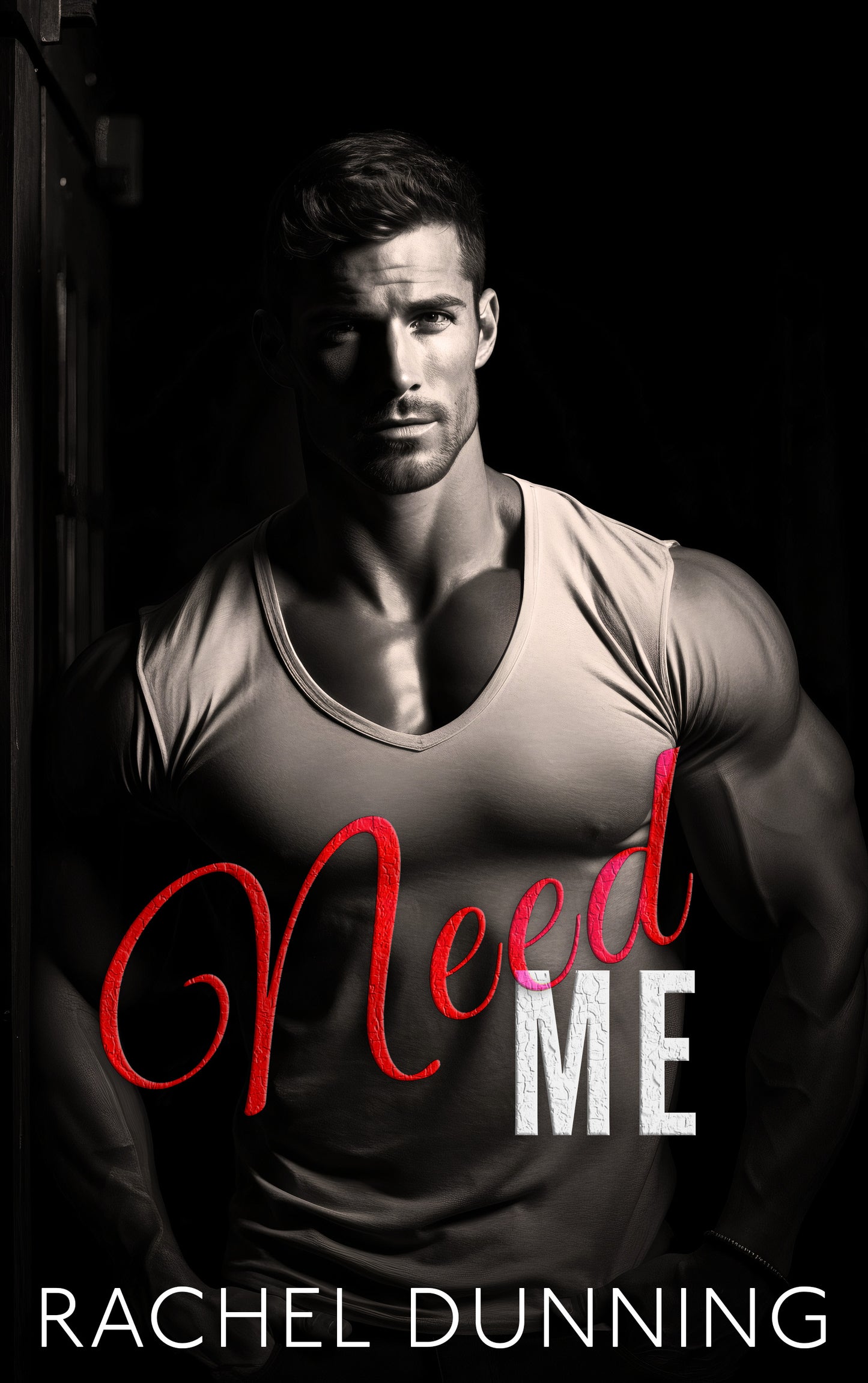 Need Me: Truthful Lies Steamy Romance Trilogy - Book Three (Kindle and ePub)