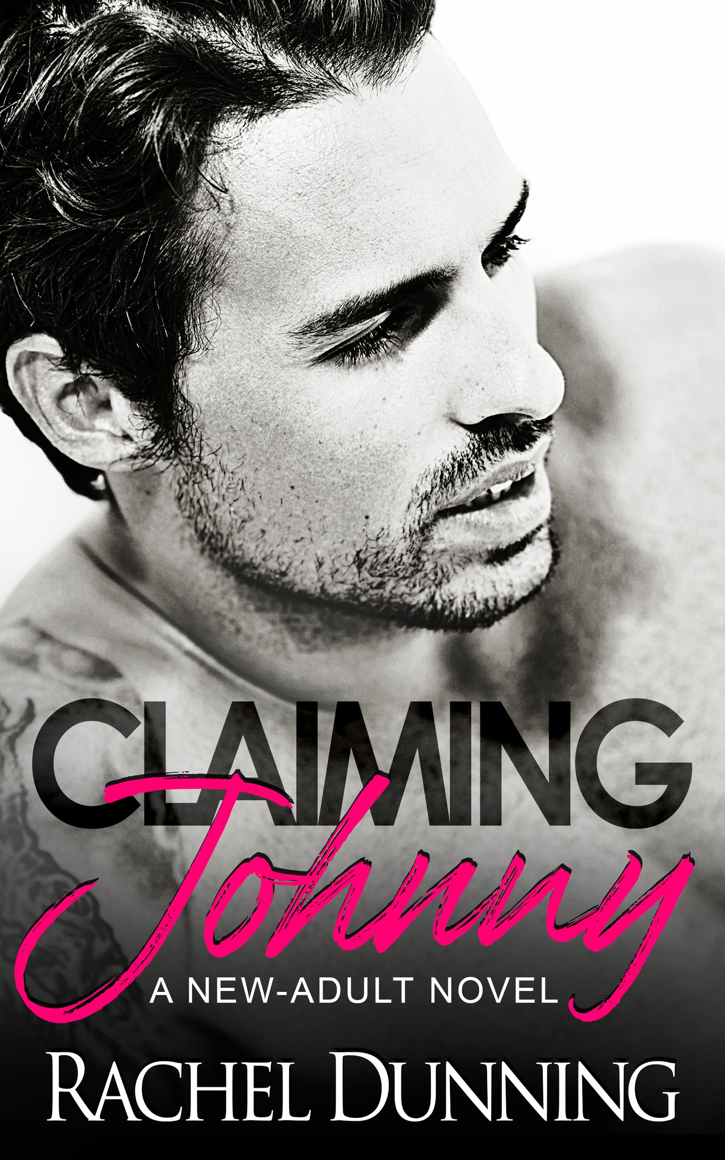 Claiming Johnny - A Second-Chance Romance - Book Four in the Johnny Series (Kindle and ePub)